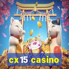 cx15 casino